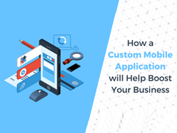Choosing the Best Custom Mobile App Development Company