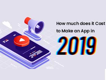 How much does it Cost to Make an App in 2019?