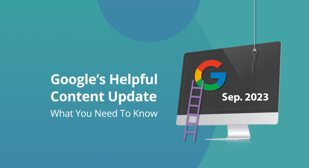 Google's Helpful Content Update 2023