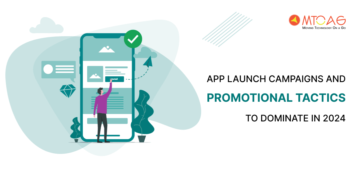 15+ App Launch Campaigns and Promotional Tactics to Dominate in 2025