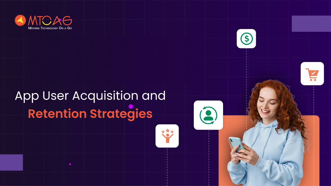 10 Effective App User Acquisition and Retention Strategies to Try in 2024