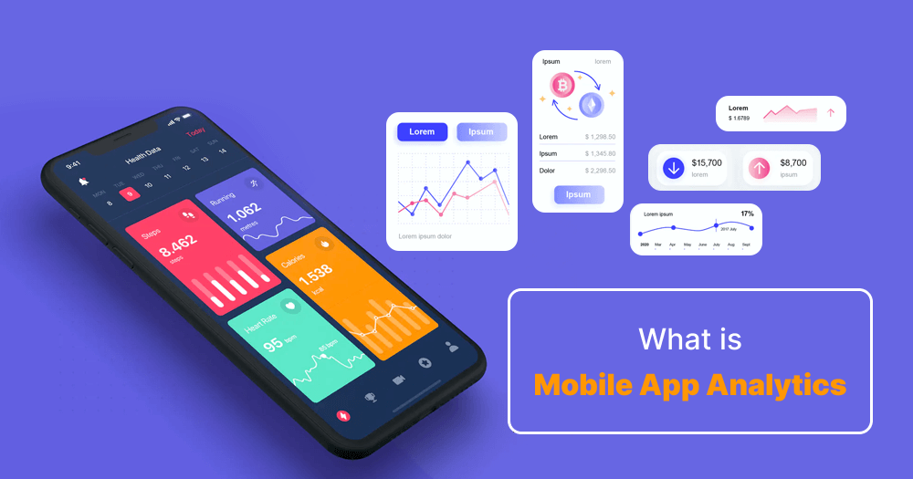 What is Mobile App Analytics, and How Does It Help in Better Decision Making?