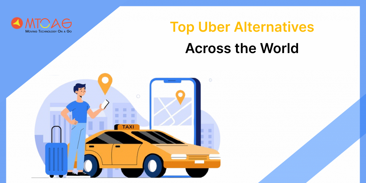 Top Uber Alternatives Across the World (Updated List 2025)