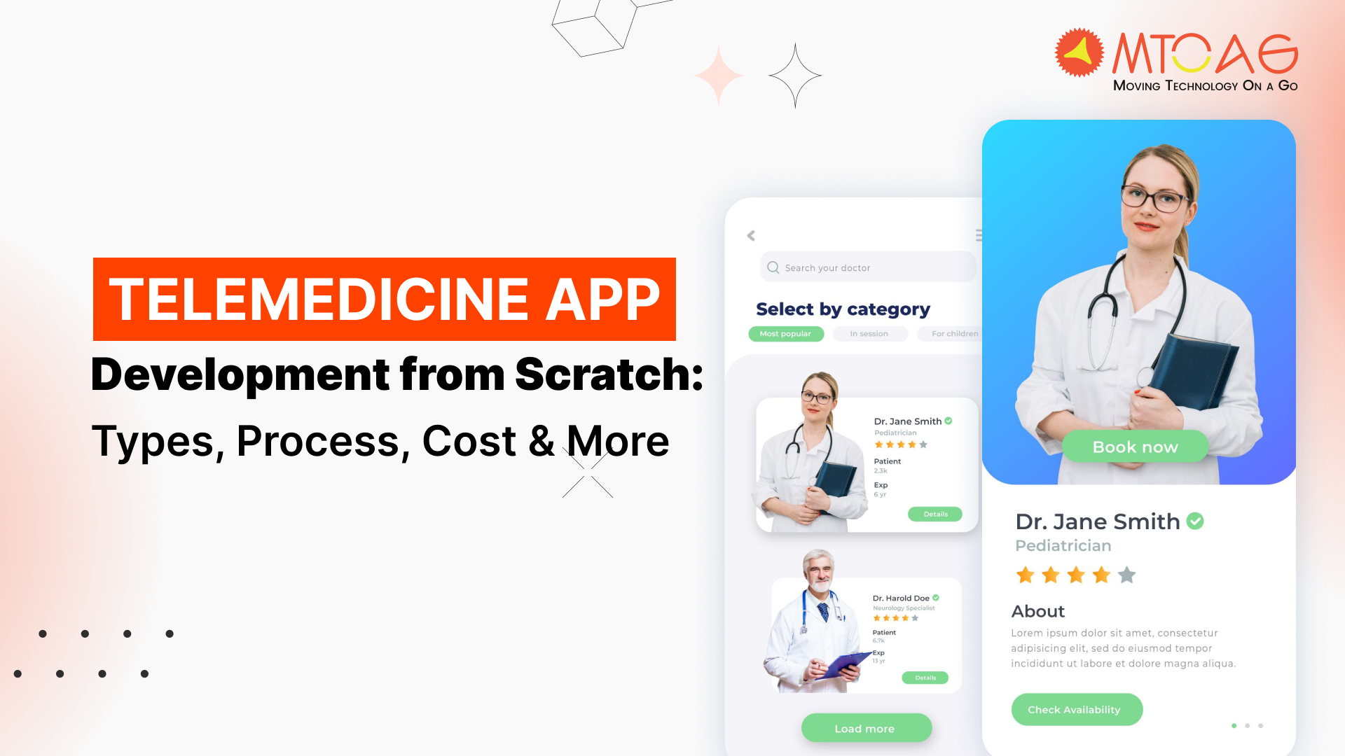 Telemedicine App Development from Scratch: Types, Process, Cost & More