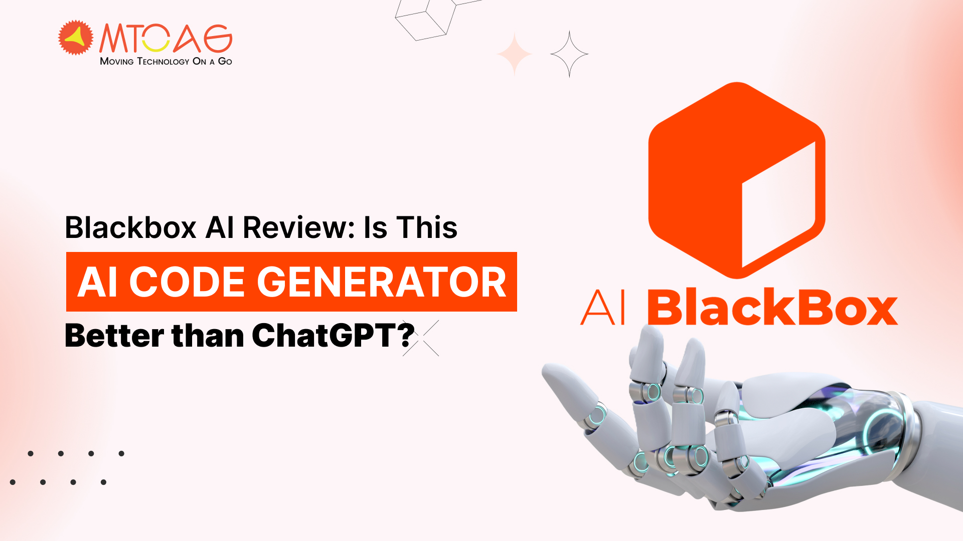Blackbox AI Review: Is This AI Code Generator Better than ChatGPT?