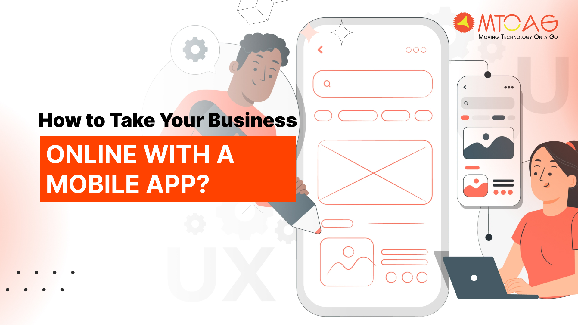 How to Take Your Business Online with a Mobile App?