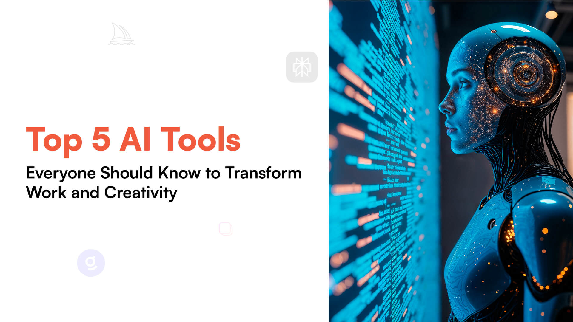 Top 5 AI Tools Everyone Should Know to Transform Work and Creativity