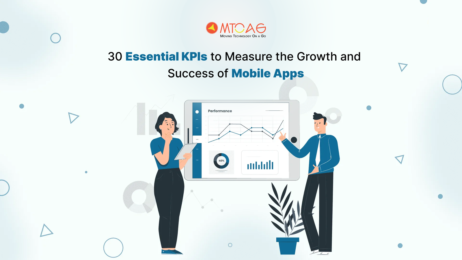30 Essential Mobile App KPIs to Measure the Growth and Success